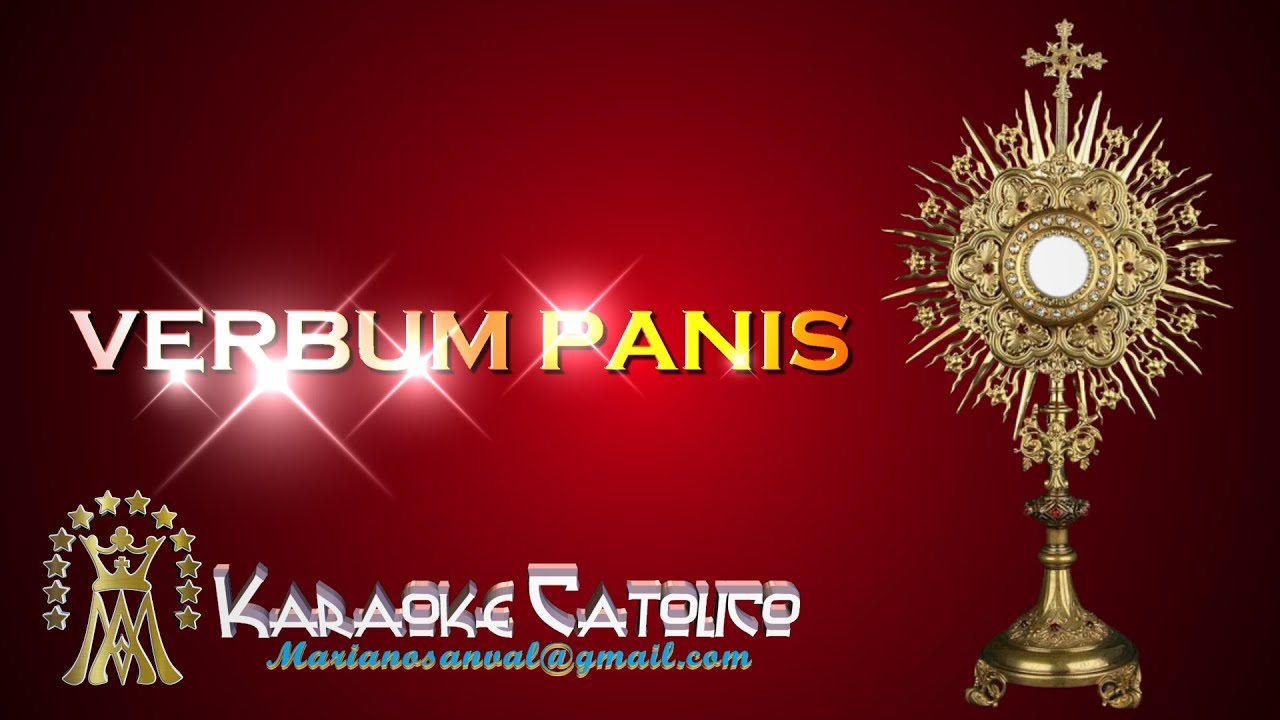 VERBUM PANIS 2 (VERSIÓN KARAOKE CON GUÍA)