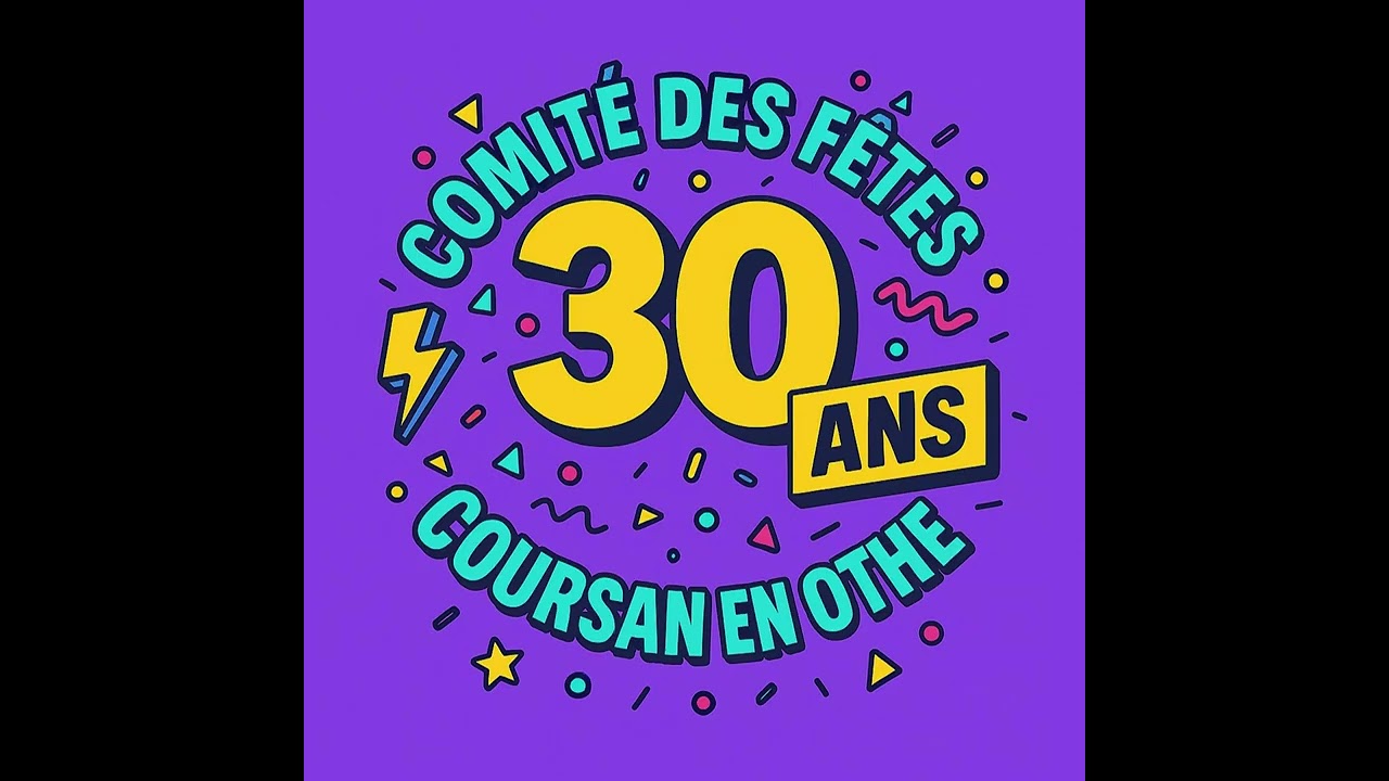 30 ans du Comité des Fêtes de Coursan en Othe - 2026, version Disco Pop