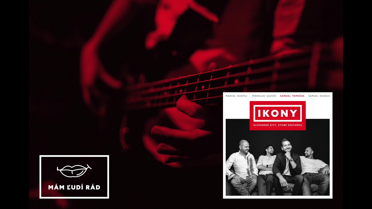 IKONY | Samuel Tomeček - Mám ľudí rád