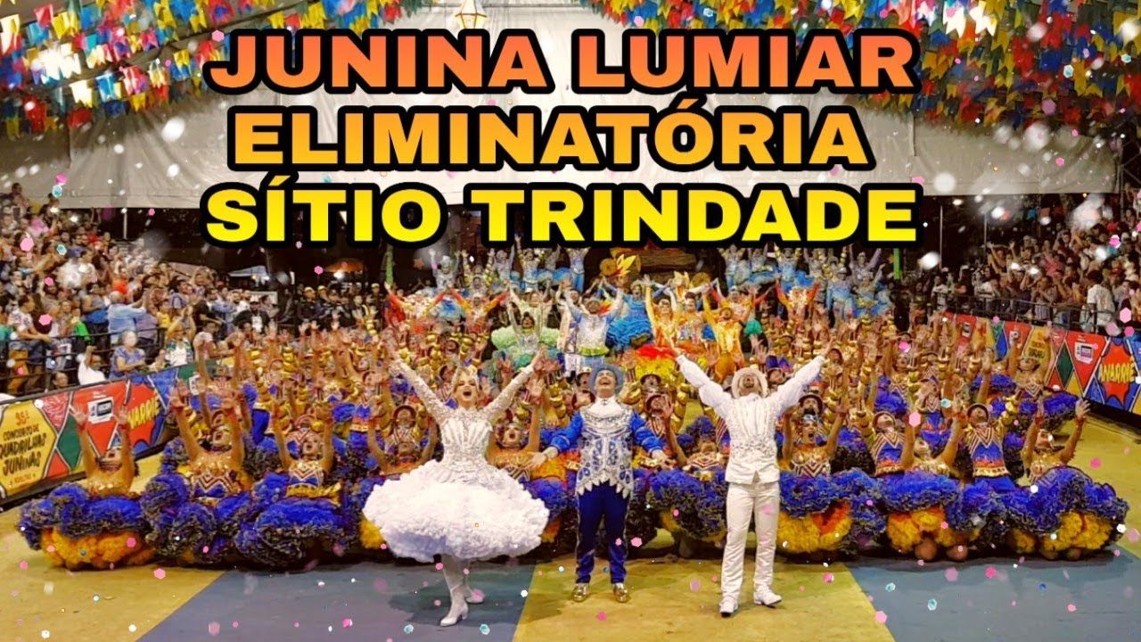 JUNINA LUMIAR 2019 - ELIMINATÓRIA SÍTIO TRINDADE