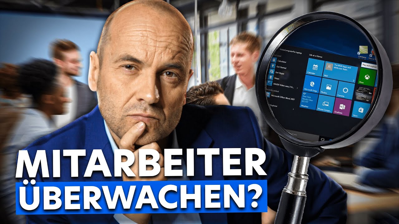 Ist die ÜBERWACHUNG von MITARBEITERN ERLAUBT?