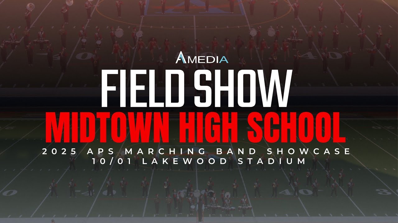 Midtown High School | 2025 APS Marching Band Showcase | 4K 2160p 🔥🎥🎬‼️