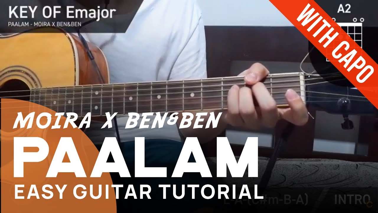 PAALAM - Moira Dela Torre x Ben & Ben - EASY GUITAR TUTORIAL