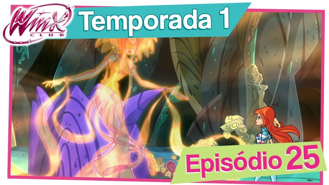 Winx Club - Temporada 1 Episódio 25 - O desafio final [EPISÓDIO COMPLETO]