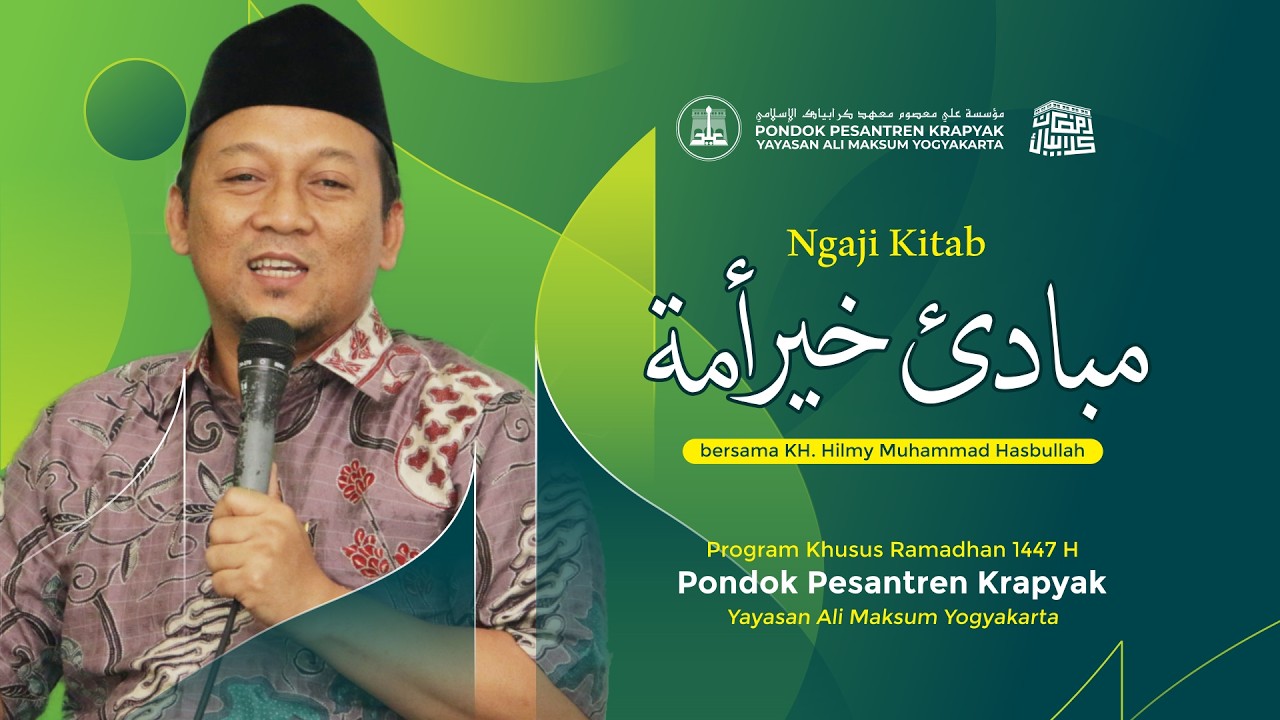 Ngaji Mabadi' Khoyri Ummah #14 I  KH. Hilmy Muhammad  PKR 1447 H / 2026 M