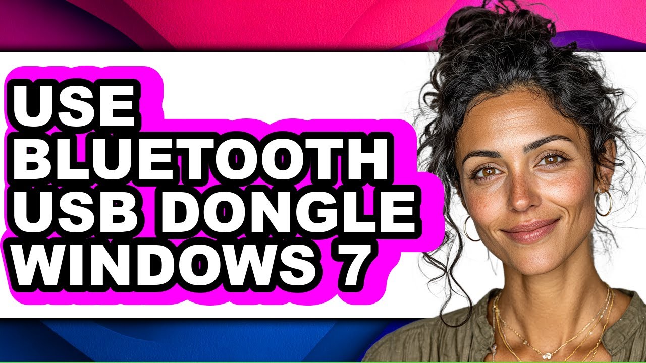 How to Use Bluetooth Usb Dongle Windows 7 (full Guide)