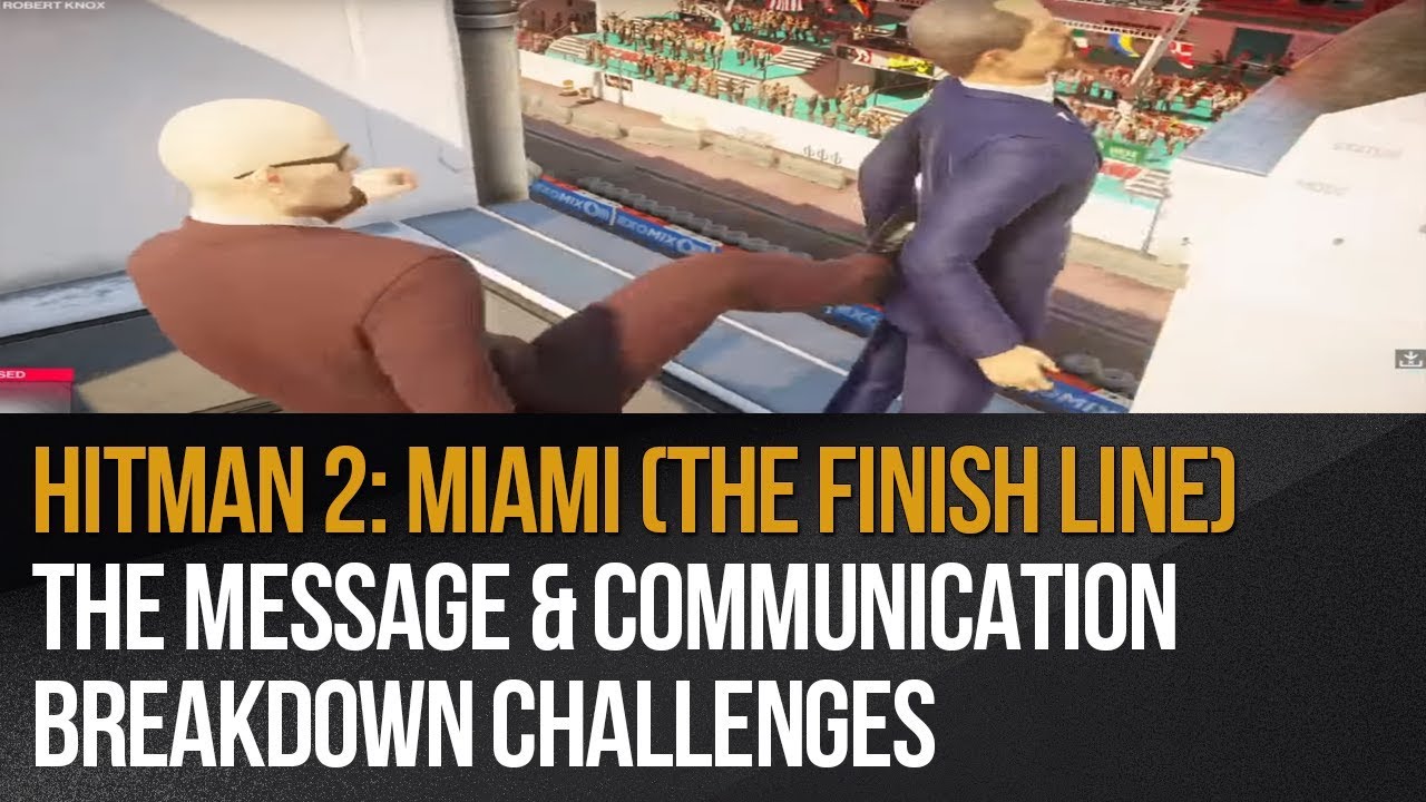 Hitman 2: Miami (The Finish Line) - The Message & Communication Breakdown challenges
