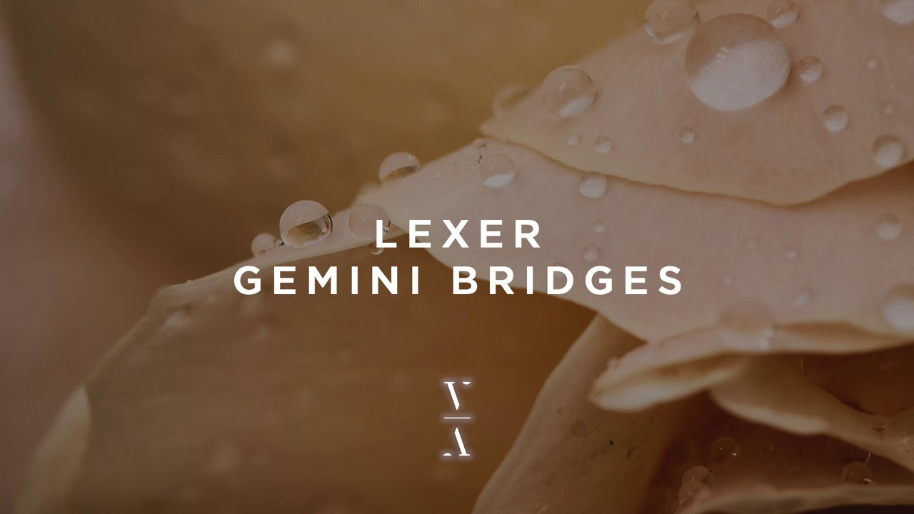 Lexer - Gemini Bridges