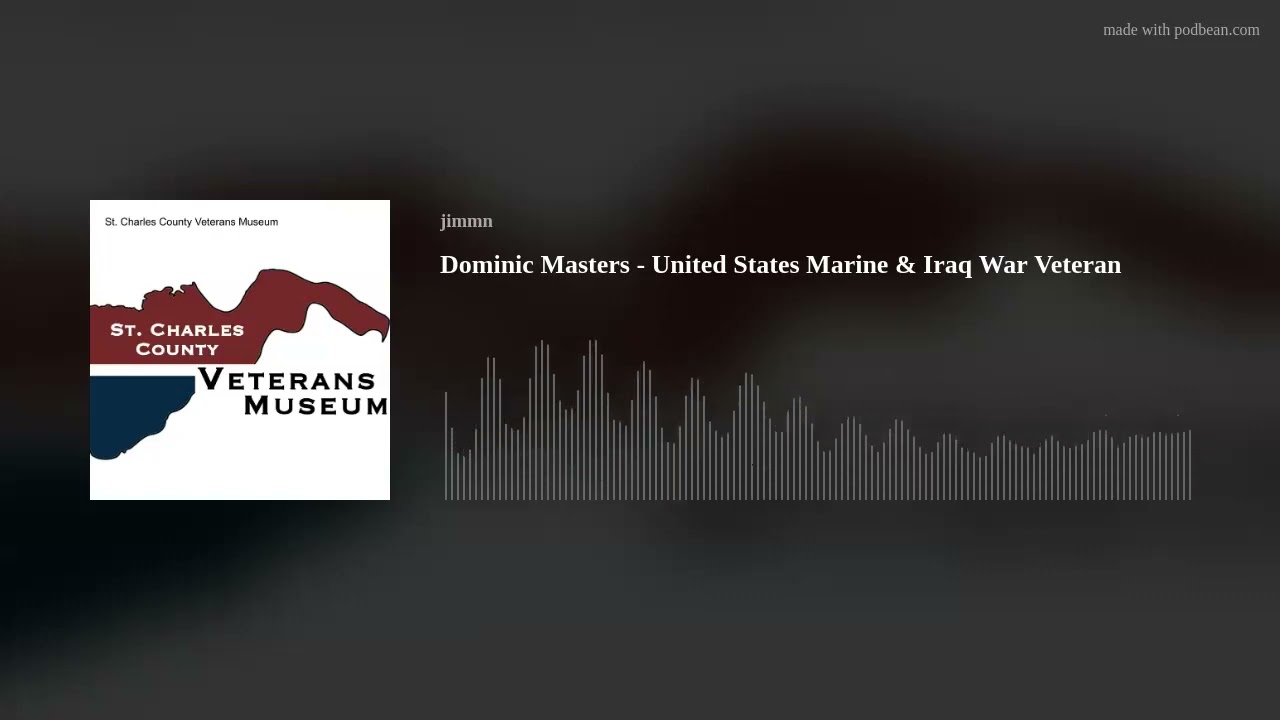 Dominic Masters - United States Marine & Iraq War Veteran