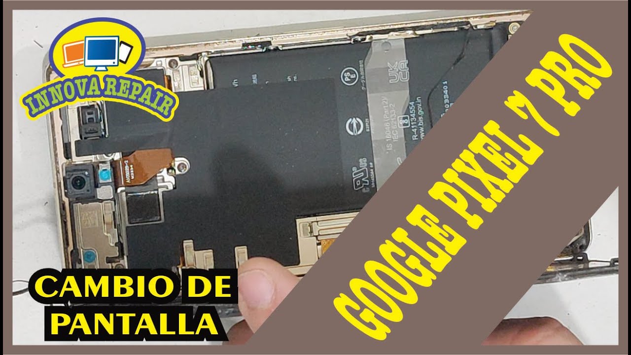 Google Pixel 7 Pro Cambio de Pantalla