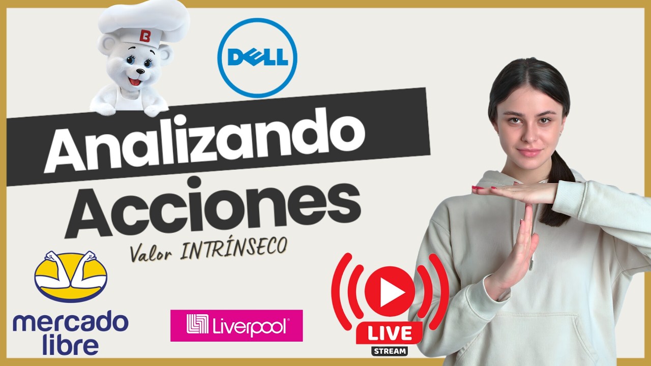📈 Bimbo, Intel, Mercado Libre y Liverpool: ¿Oportunidad o riesgo en la bolsa?
