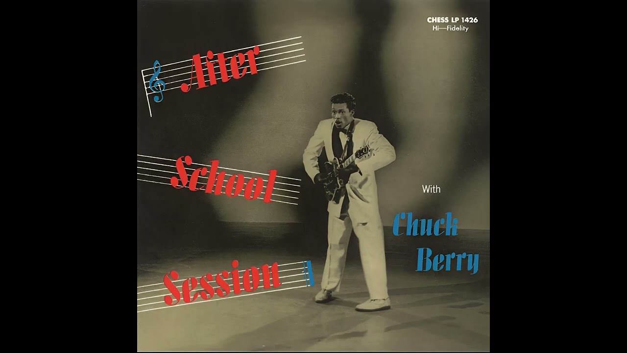 Chuck Berry &ndash; After School Session  - 1957 - Album Side A - 5.1 surround STEREO in