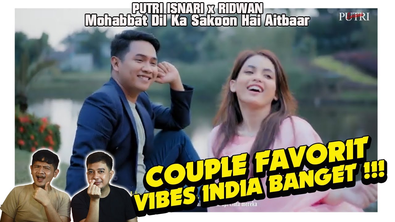 Ga pernah gagal Putri Isnari x Ridwan, Mohabbat Dil Ka Sakoon Hai Aitbaar. Mood booster banget!!