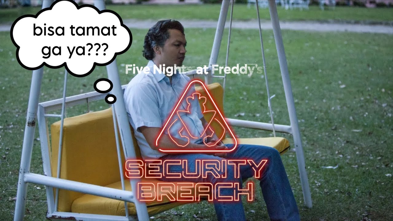 Kenapa savenya dibuat eror??? - Five Nights at Freddy's: Security Breach