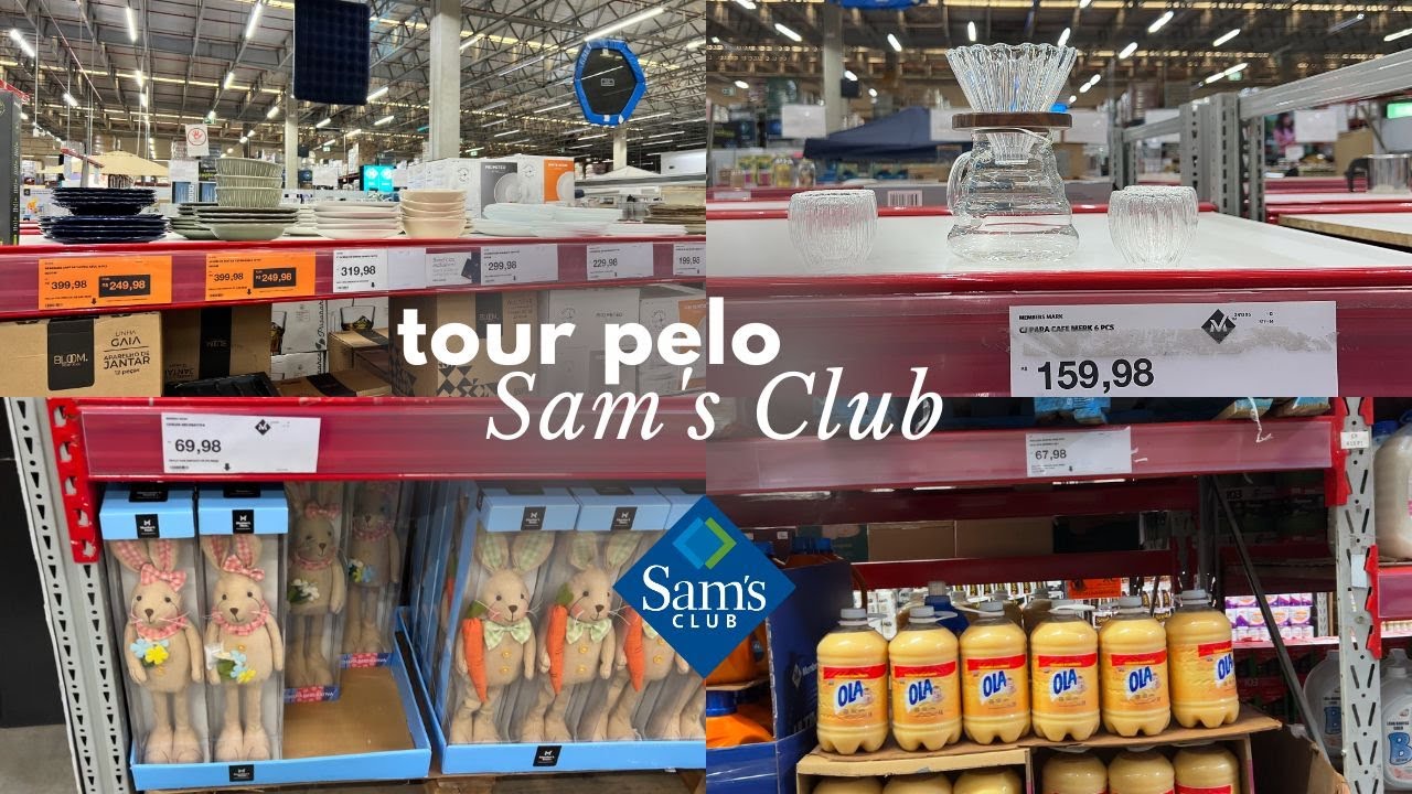 Tour Sams Club Brasil Mercado Americano 🛒 | Já é Páscoa 🐰 | Decoração e itens de cozinhas INCRÍVEIS!