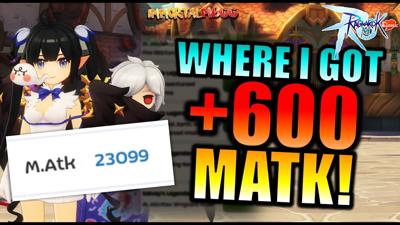 КАК Я ПОЛУЧИЛ +600 МАТК ЗА КОРОТКОЕ ВРЕМЯ!! - RAGNAROK M CLASSIC