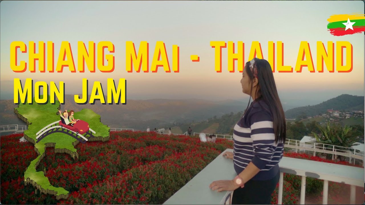 Chiang Mai Thailand - Mon Jam
