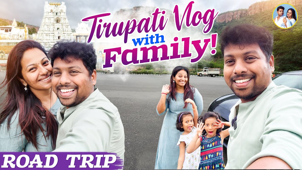 Tirupati Vlog with Family! | Spiritual Trip - Chennai to Tirumala #sathishdeepa #deepasathishdiaries