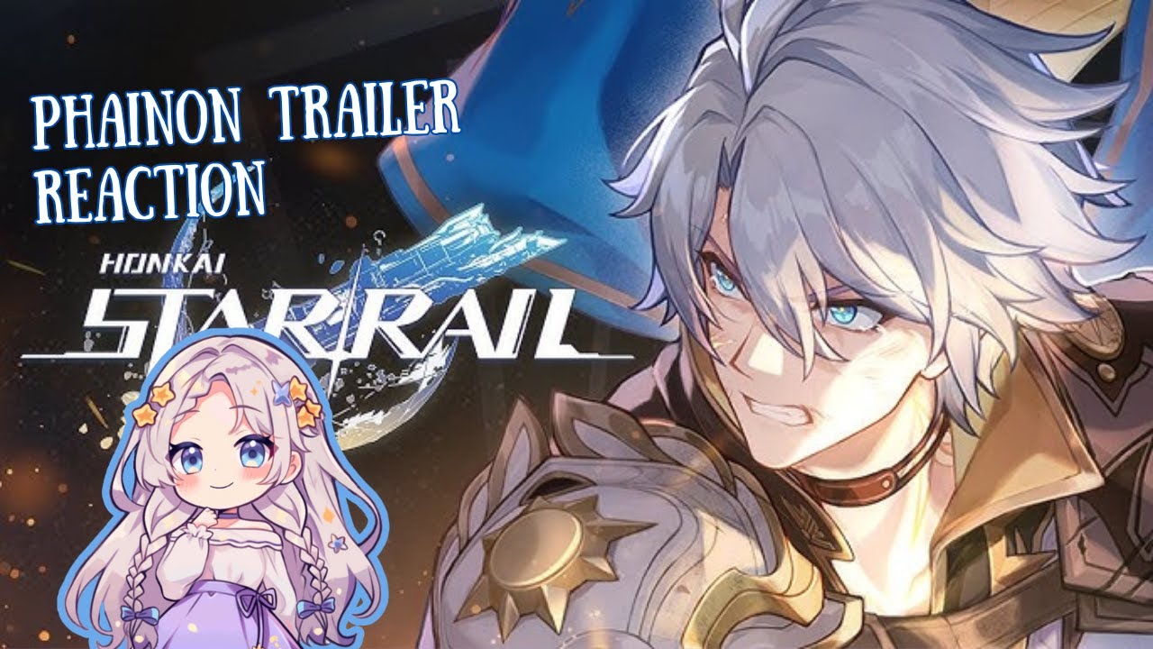 Phainon Trailer Reaction | Honkai Star Rail