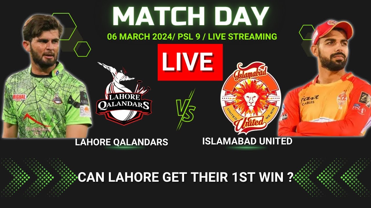 🔴PSL 9 LIVE : LAHORE QALANDARS VS ISLAMABAD UNITED | 23nd Match PSL Live | #cricket #psl2024