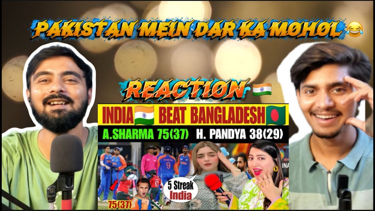 INDIA 🇮🇳 BEAT BANGLADESH(REACTION VIDEO) A. SHARMA75(37) H. PANDYA 38(29) | PAK GIRL SHOCKED😂