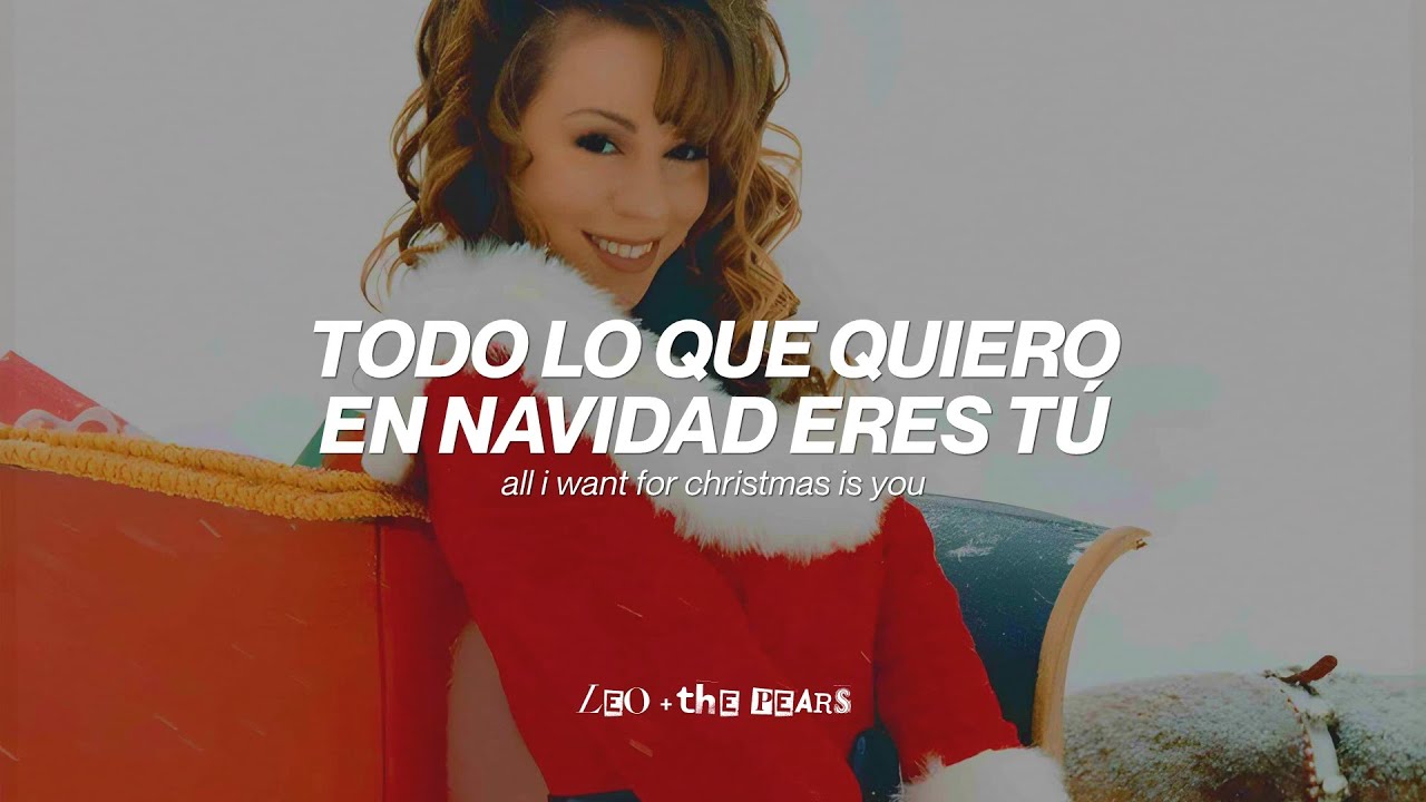 Mariah Carey - All I Want For Christmas Is You (Sub. Español + Lyrics)