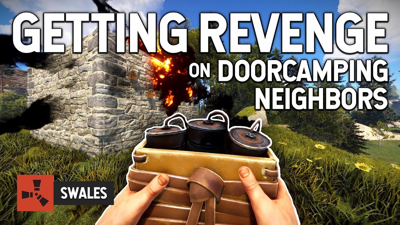 GETTING REVENGE ON OUR DOOR CAMPING NEIGHBORS - RUST