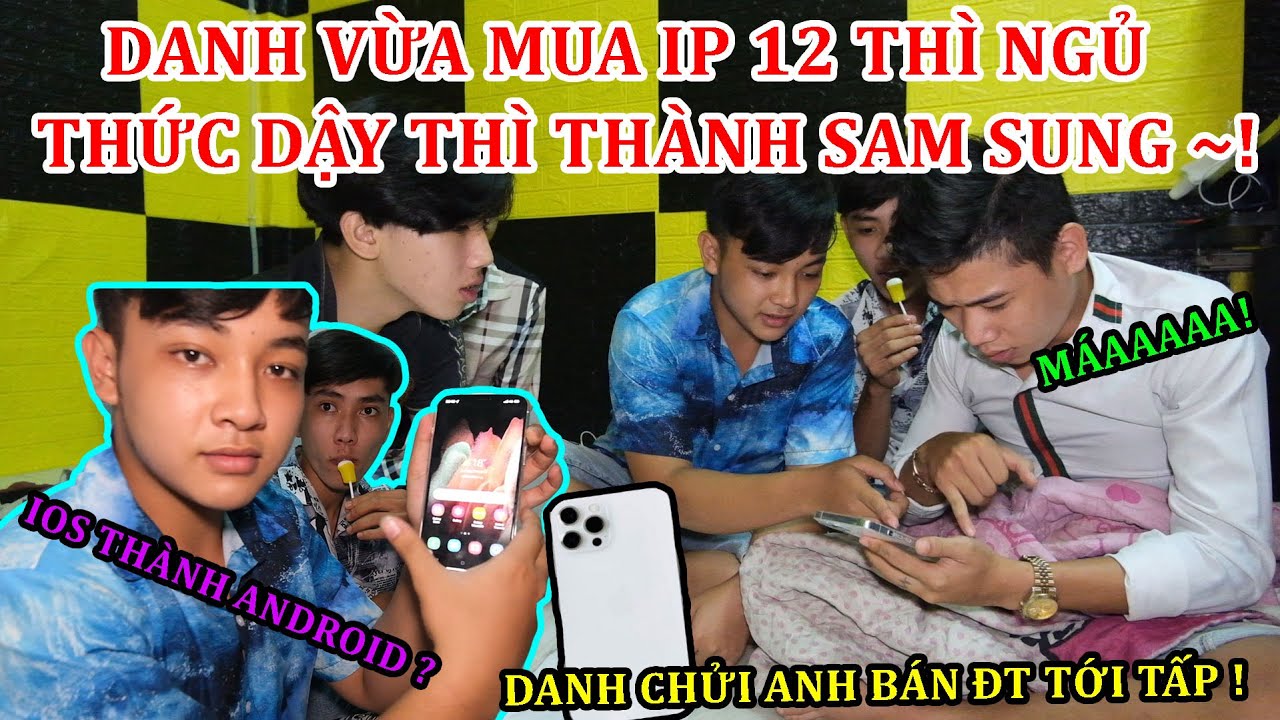 TNB - Danh Mới Mua Iphone 12 Thì Điện Thoại Lại Thành Iphone CH Play & Và Cái Kết !
