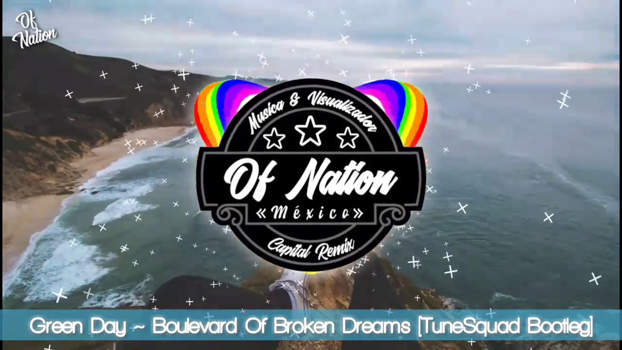 Green Day - Boulevard Of Broken Dreams (TuneSquad Bootleg Remix)