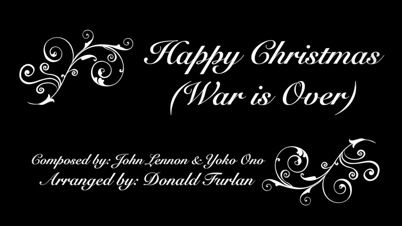 Happy Christmas (War is Over)