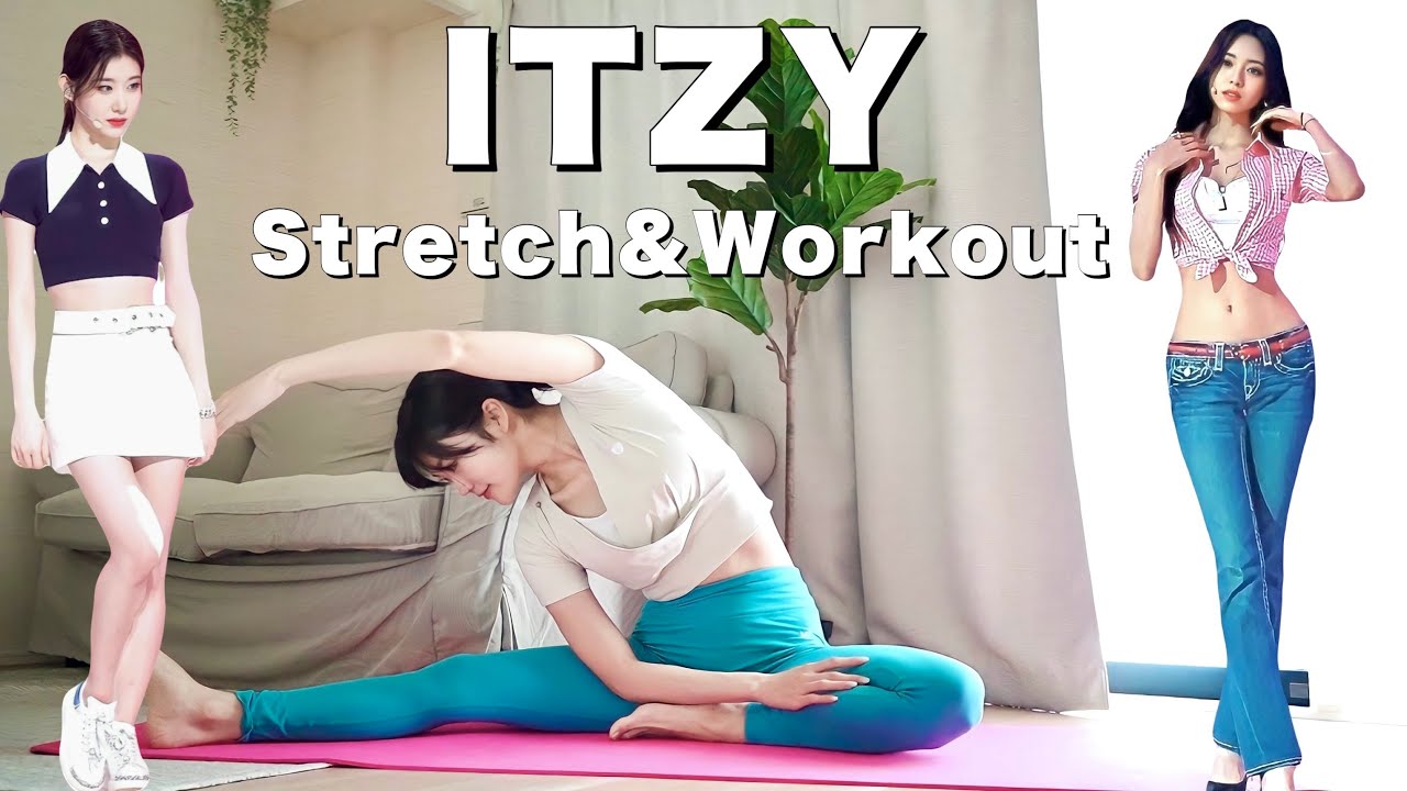 ITZYの腹筋トレーニング&下半身ストレッチで脚痩せ、くびれ、11字腹筋を手に入れよう！❤️‍🔥
