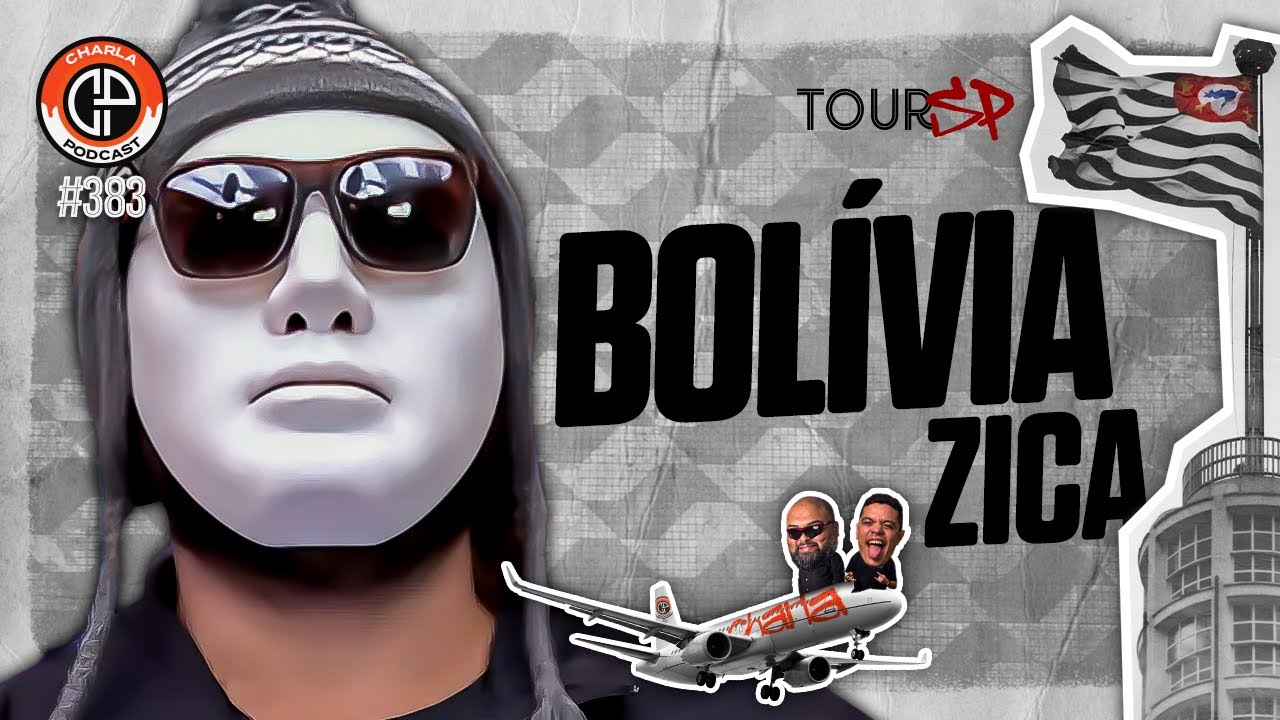 CHARLA TOUR SP #383 - Bol&iacute;via Zica