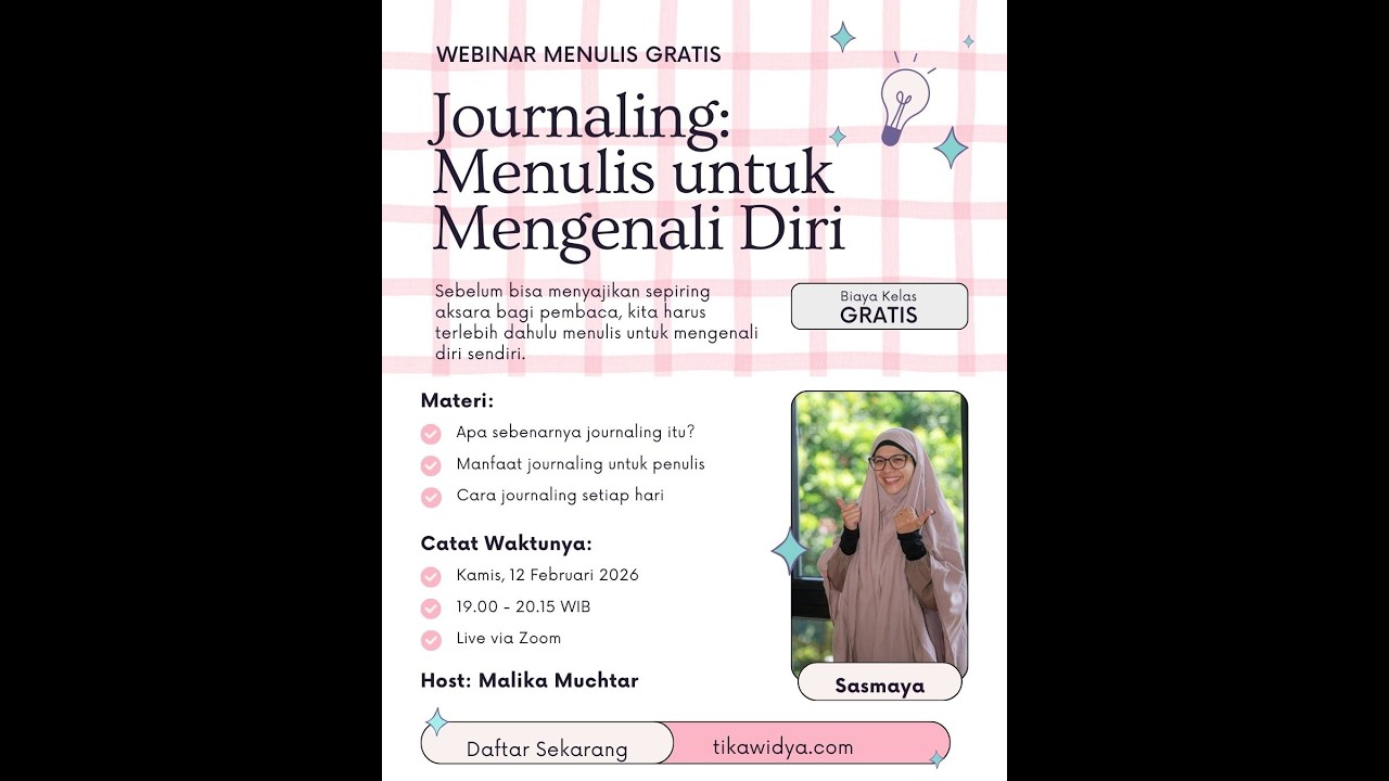 Webinar Menulis Gratis - Journaling Sebagai Cara Mengenal Diri Sendiri