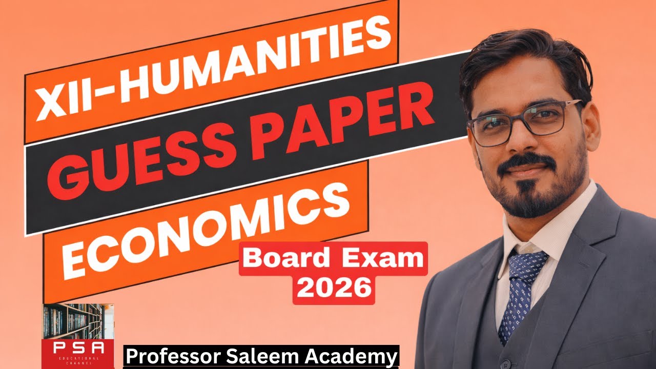 ECONOMICS Guess Paper (2026) for XII HUMANITIES | ECONOMICS Target Guess Paper for Humanities |