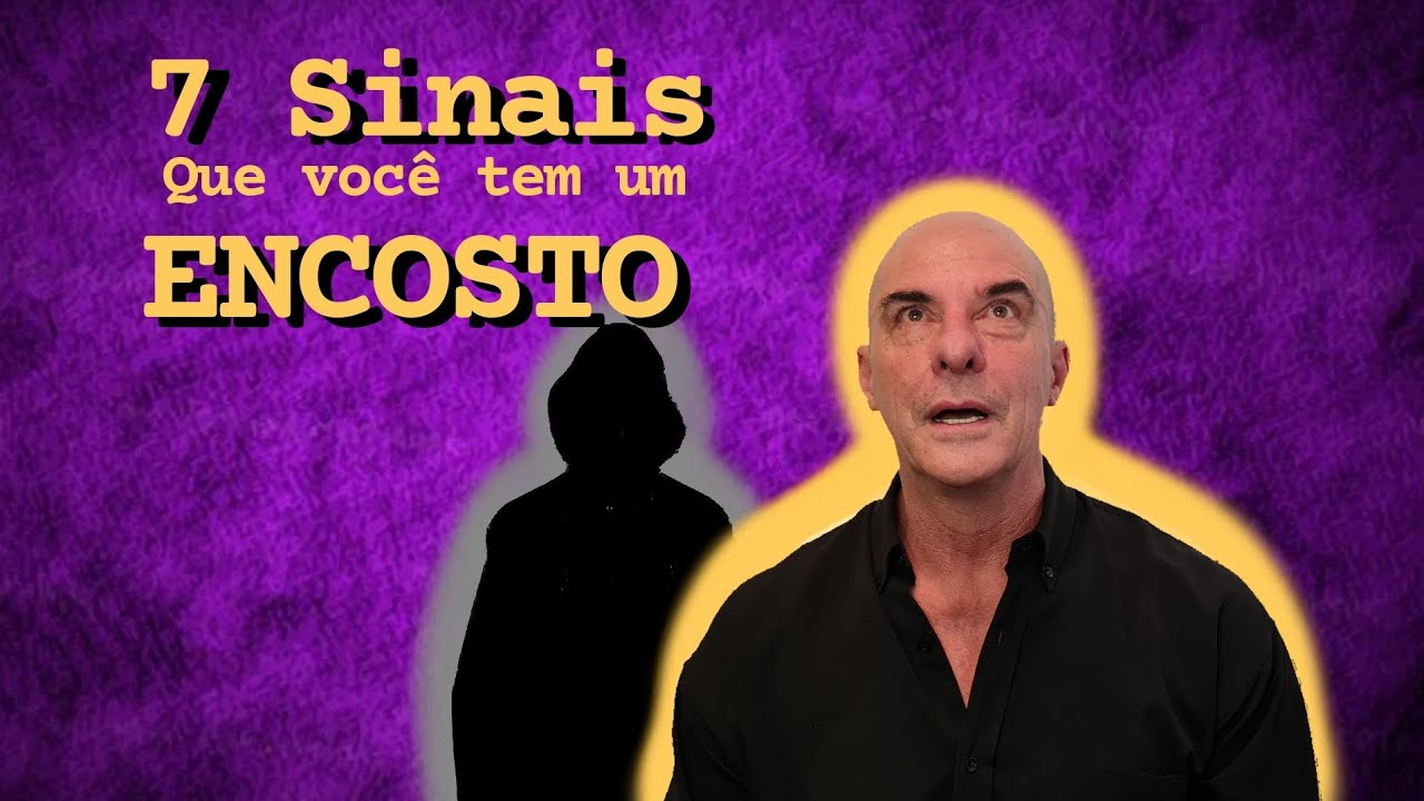 7 SINAIS QUE TEM UM ENCOSTO SUGANDO SUA ENERGIA