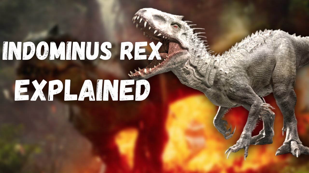 Indominus Rex - Hybrid Dinosaur Explained (Jurassic World)