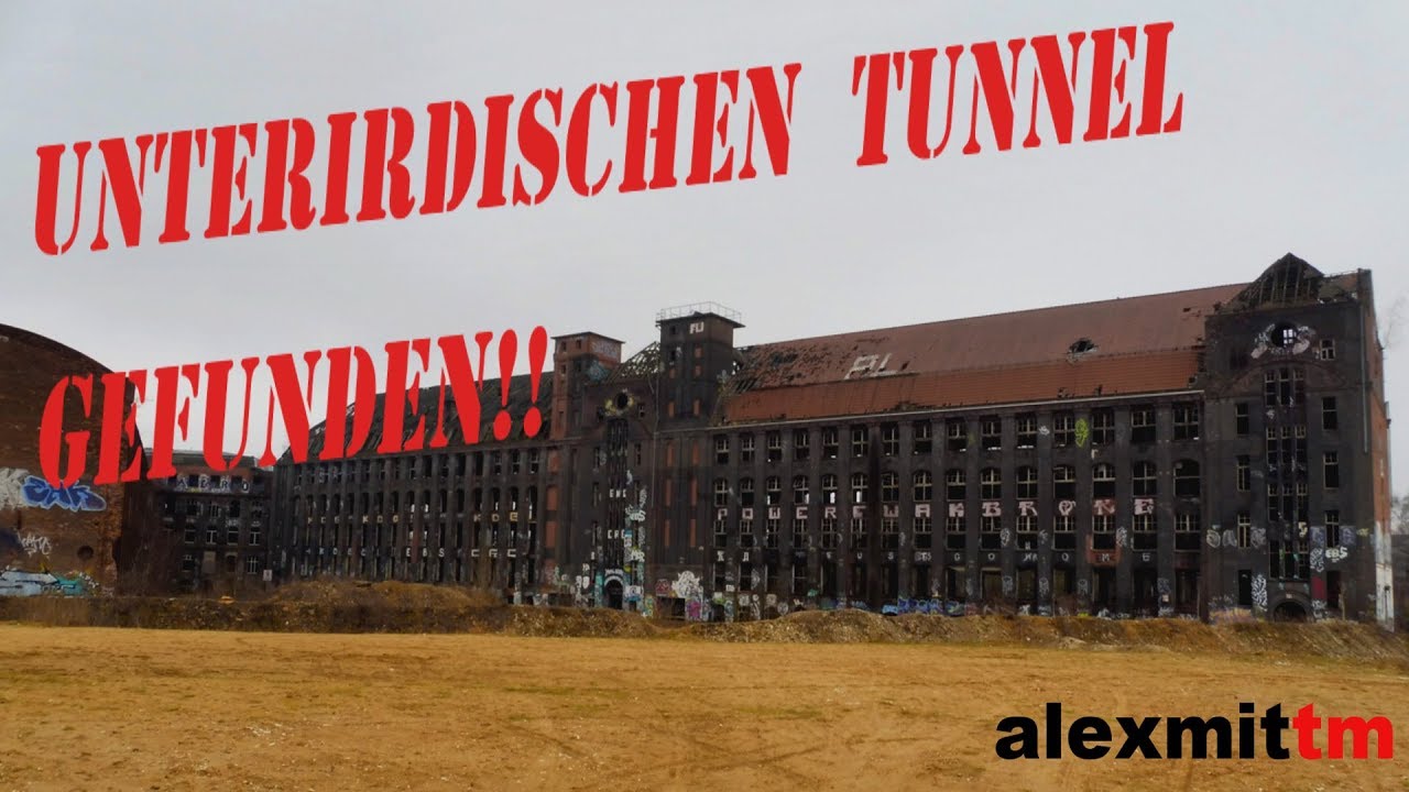 Lost Places - Dunklen Versorgungstunnel gefunden! - Die alte Gummifabrik | alexmittm