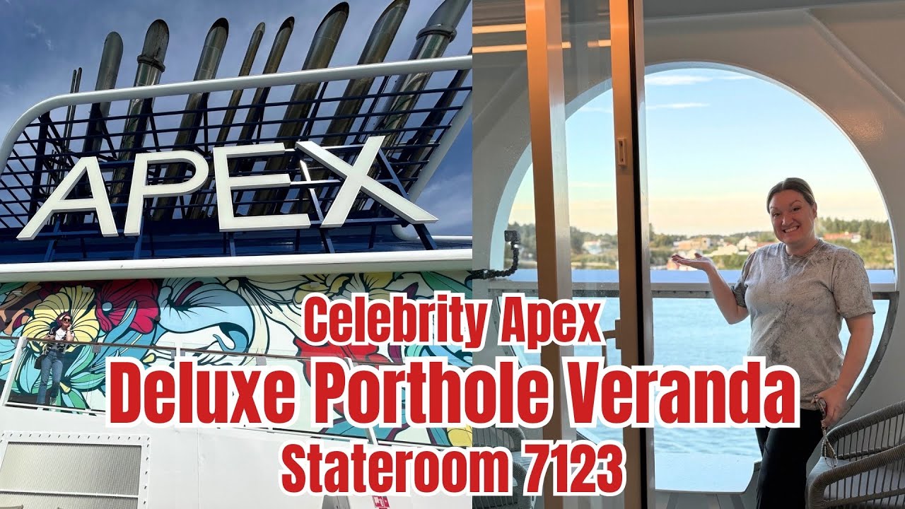 DETAILED TOUR | Celebrity Apex DELUXE PORTHOLE VERANDA STATEROOM 7123