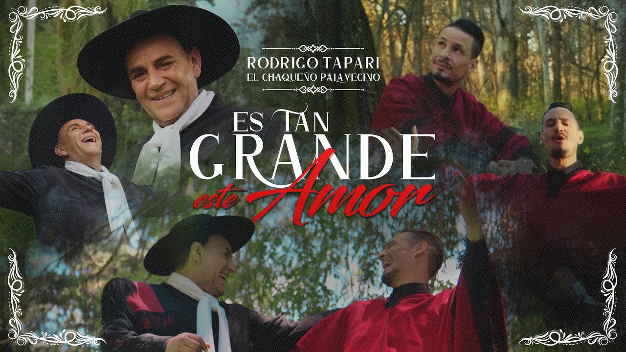 Rodrigo Tapari ft Chaqueño Palavecino - Es Tan Grande Este Amor (Video Oficial)