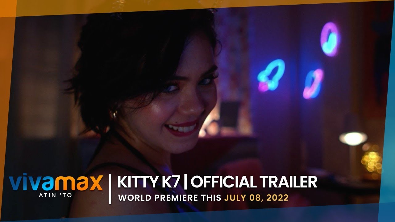 Kitty K7 | Official Trailer | World Premiere this July 8 exclusively on Vivamax