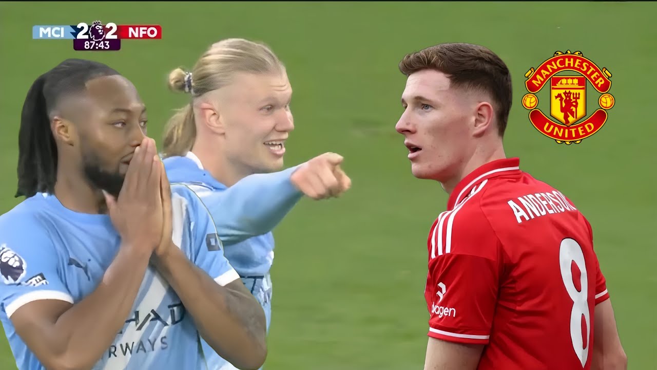 Elliot Anderson vs Man City at the Etihad Stadium | MAN UNITED TARGET 🔴 | Sensational Show 🔥