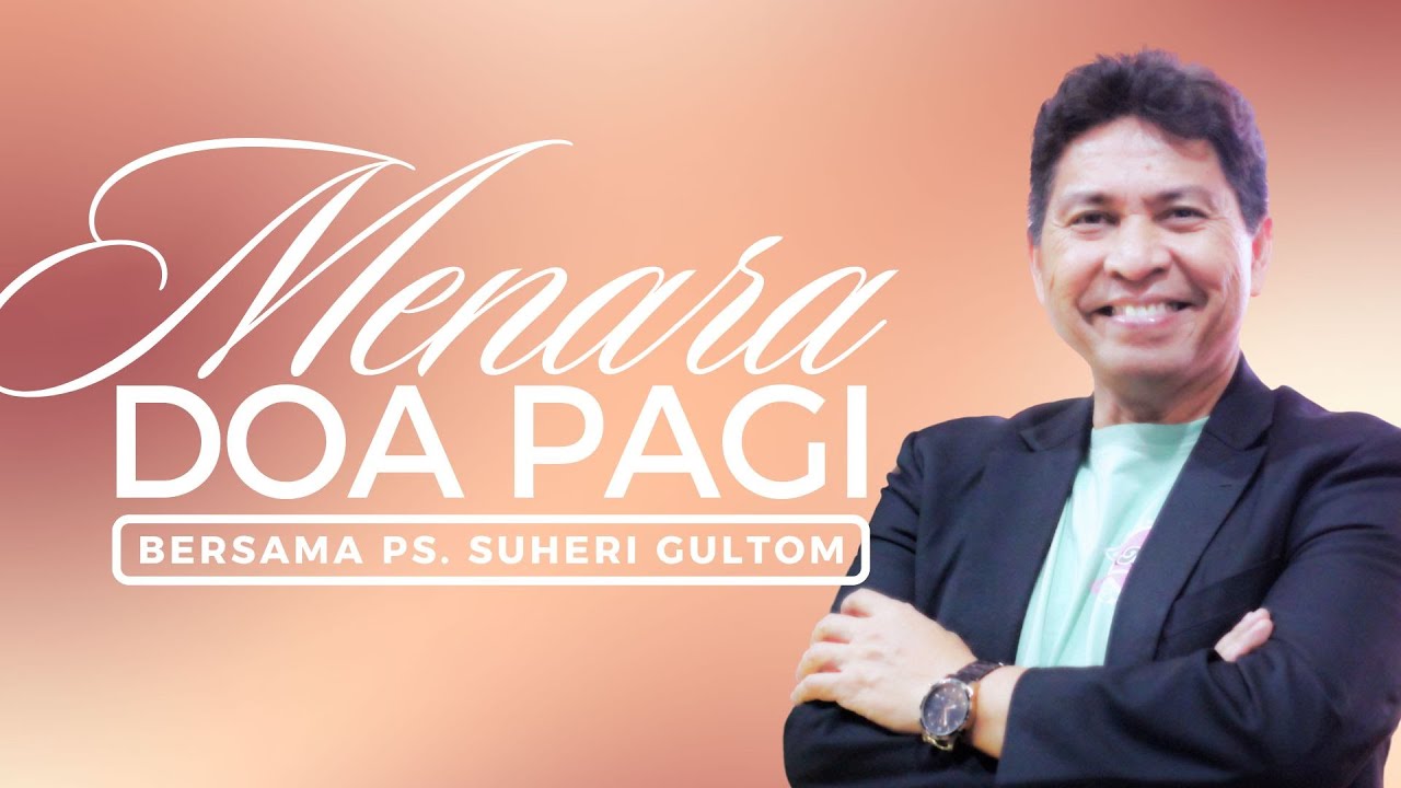 MENARA DOA PAGI - Minggu, 08 Februari 2026 - PK. 05.00 WIB | Bersama Ps. Suheri Gultom