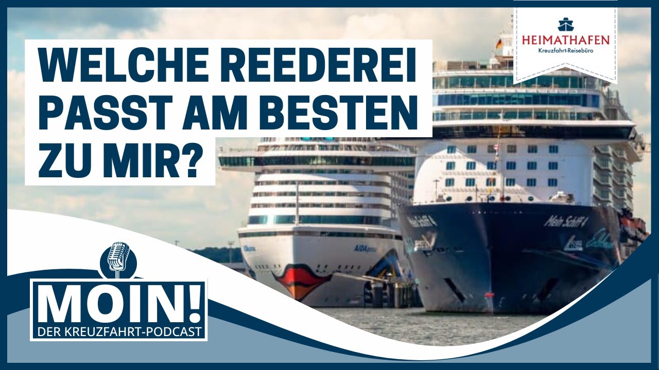 #29 | Welche Reederei passt am besten zu mir?