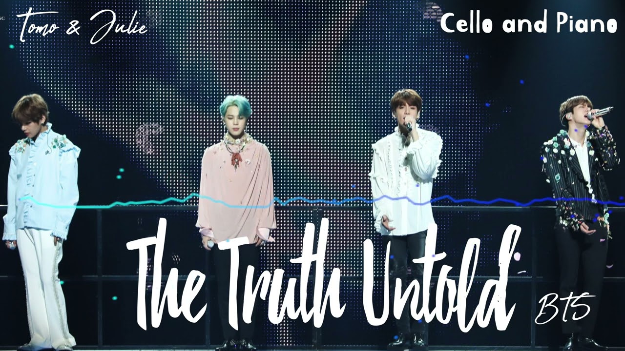 The Truth Untold - BTS (Cello and Piano)