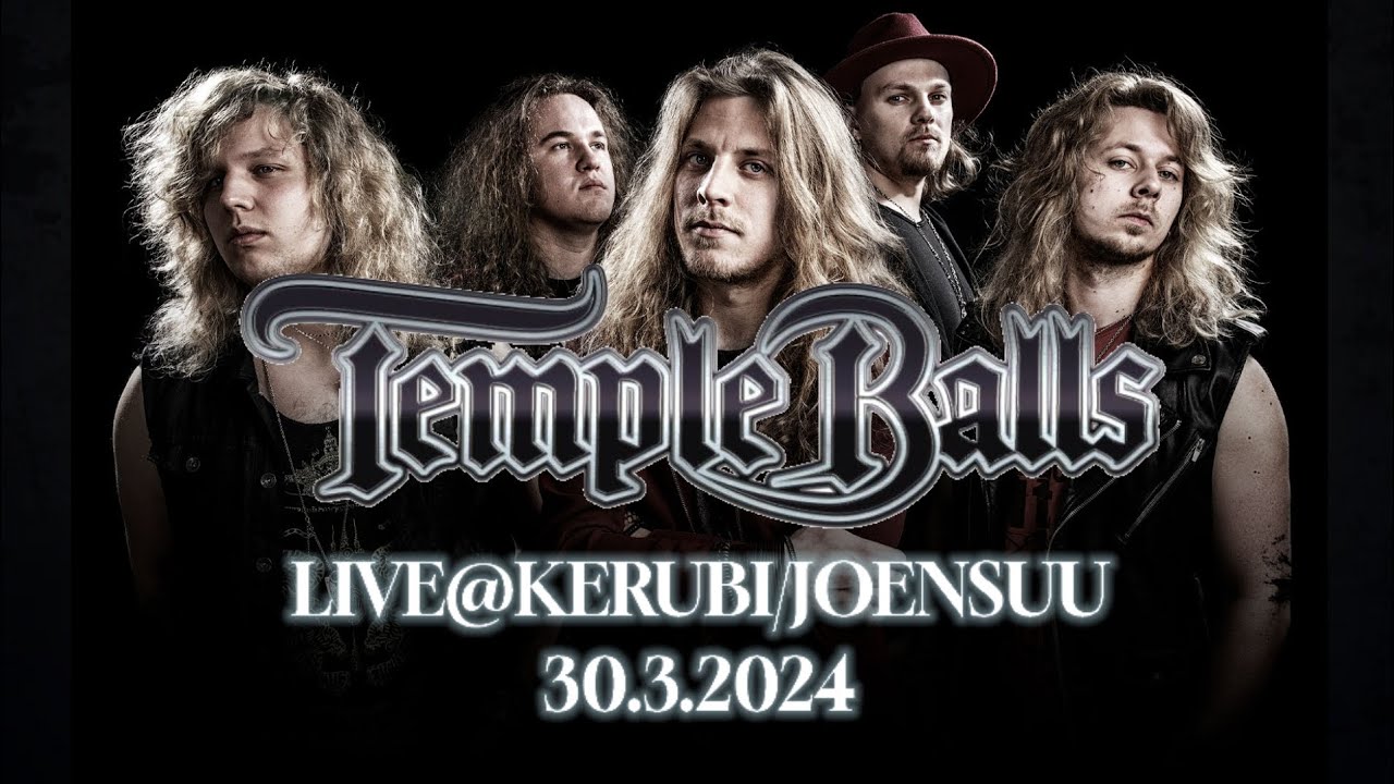 Temple Balls - Live @ Kerubi/Joensuu (Finland) 30.3.2024