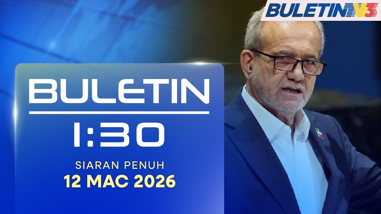 Buletin 1:30, 12 Mac 2026
