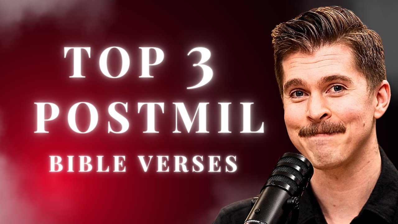 3 Scriptures That Convinced Me of Postmillennialism
