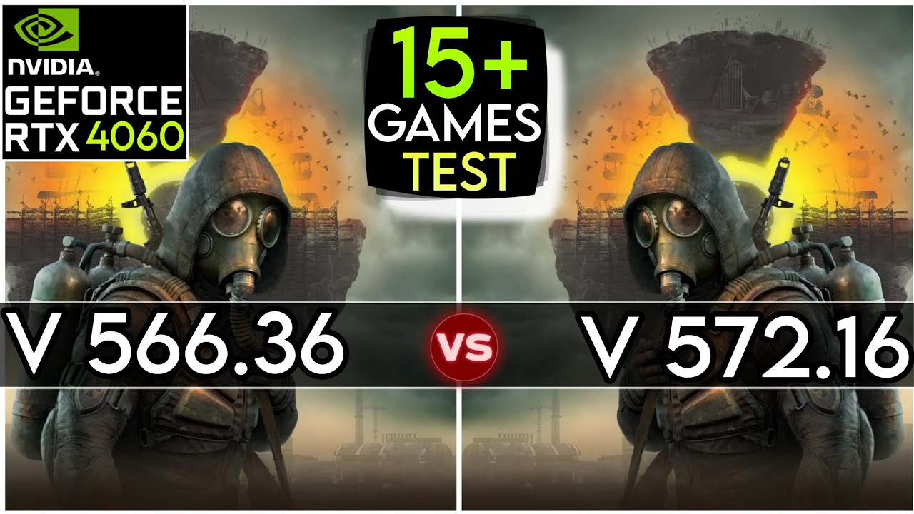 Nvidia Drivers (V 566.36 vs V 572.16) - Test In 15+ Games - RTX 4060