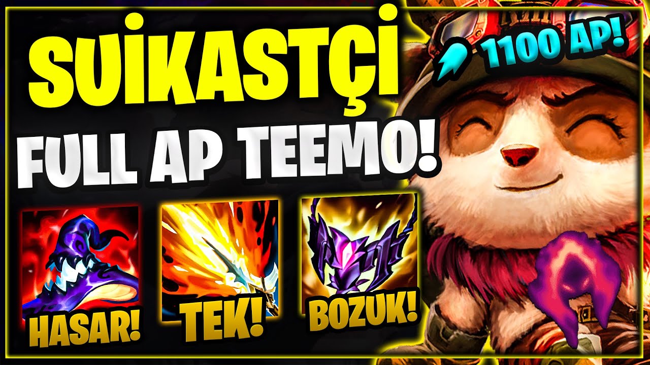 Rakibi TAHTALI KÖYE Gönderen +1000 AP SUİKASTÇİ TEEMO👹
