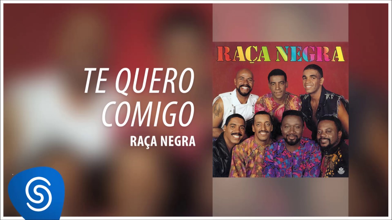 Ra&ccedil;a Negra - Te Quero Comigo (Ra&ccedil;a Negra, Vol. 5) [&Aacute;udio Oficial]